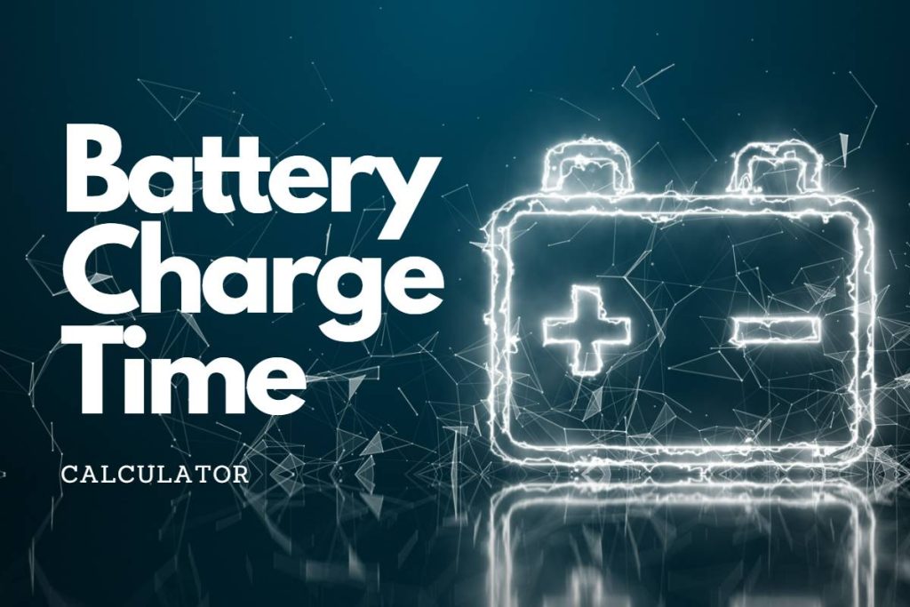 Battery Charge Time Calculator